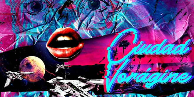 ciudad vorágine