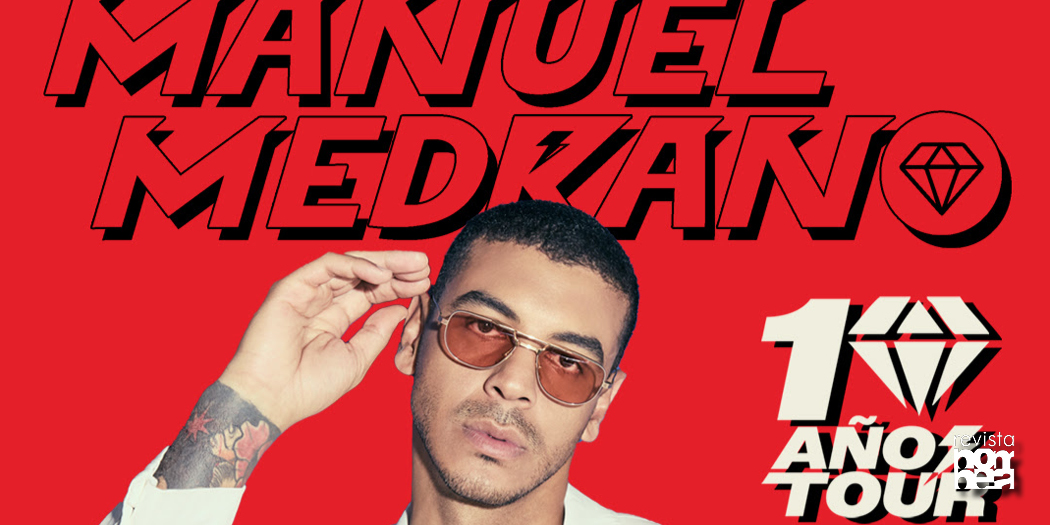 Manuel Medrano 10 años tour
