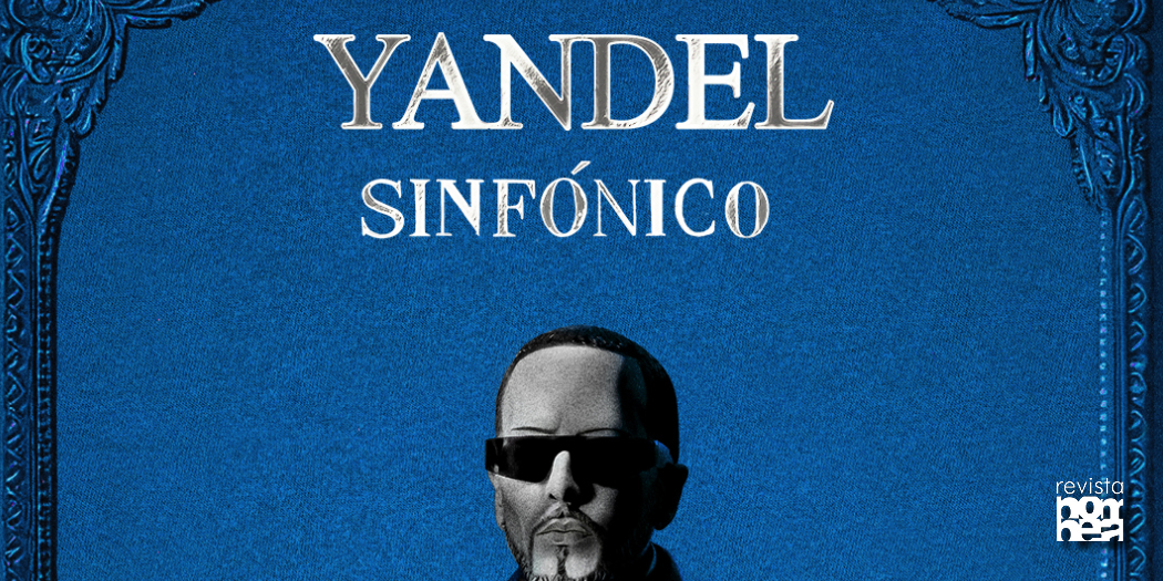 Yandel Sinfónico