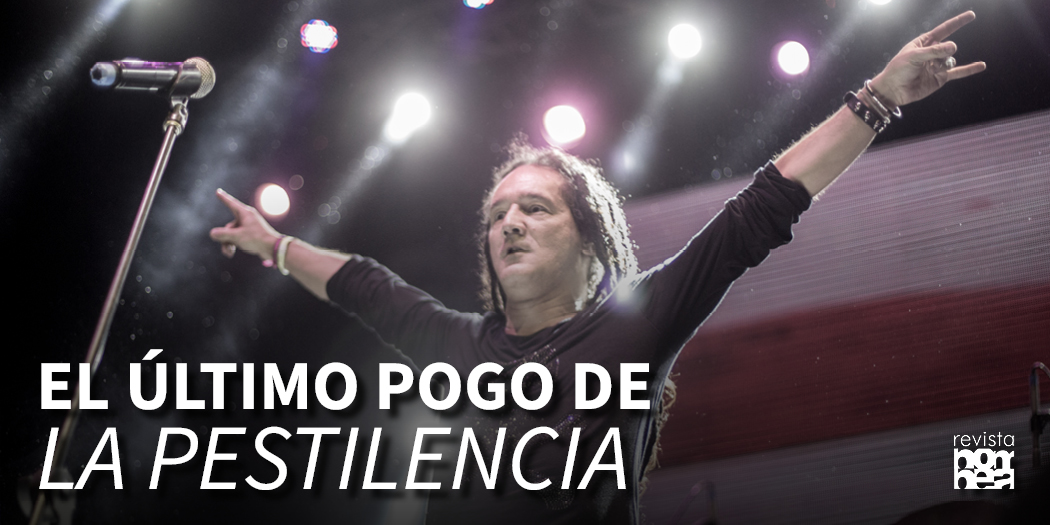 La Pestilencia anuncia Último Pogo, su despedida luego de 40 años