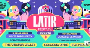 Latir Festival llega a Bogotá