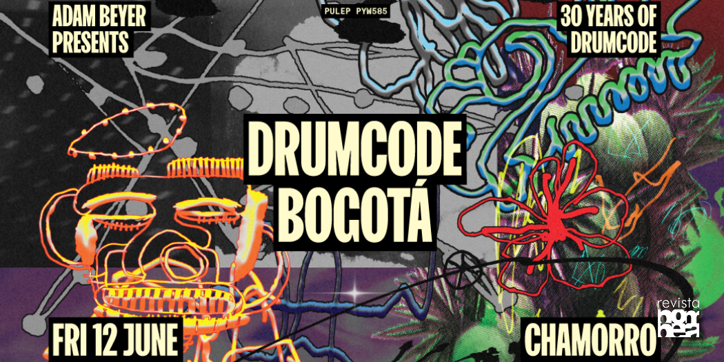 Drumcode en Bogotá: techno histórico